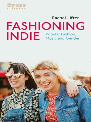 cover image of Fashioning Indie